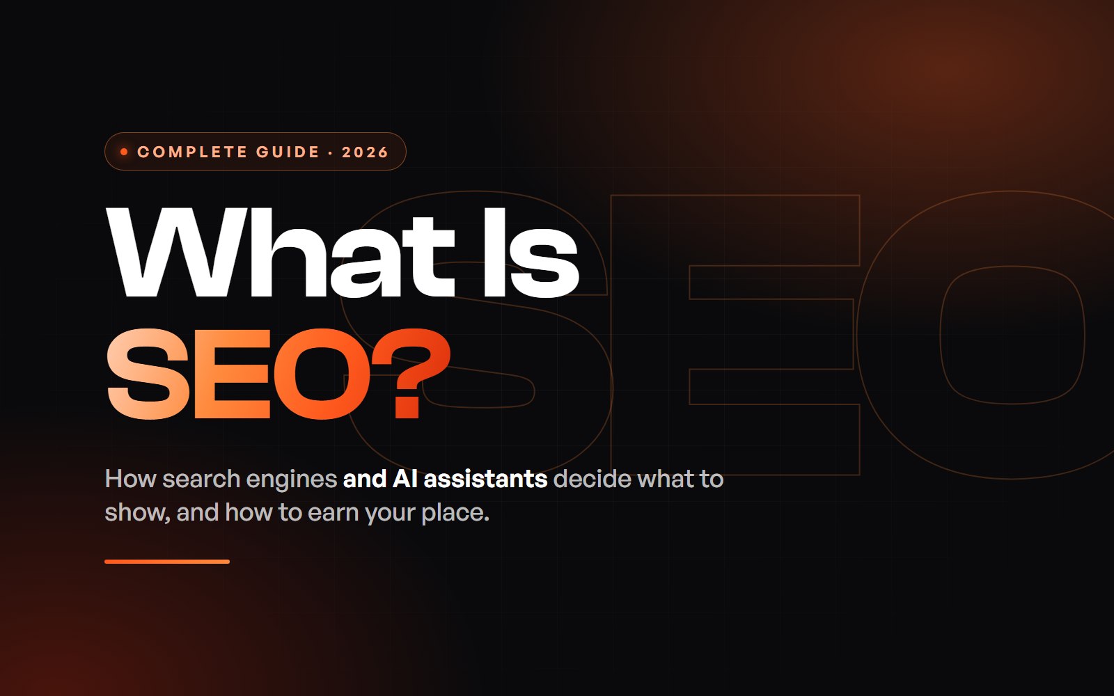 What Is SEO? A complete guide for 2026 on how search engines and AI assistants decide what to show